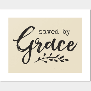 Saved by Grace Christian design Posters and Art